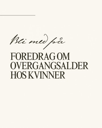 Foredrag om overgangsalder hos kvinner - 9.april kl 17:30
